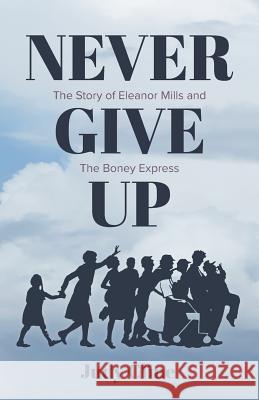 Never Give Up Judy Cline 9781773026749 Judy Cline - książka