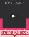 Never Give Up: Coping with Depression a Christian Perspective Robert Taylor 9781795532365 Independently Published