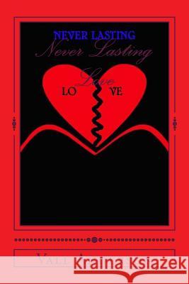 Never Lasting Love Vall Anderson 9781511864008 Createspace - książka