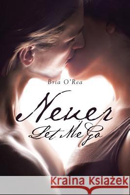 Never Let Me Go Lorisa Colwell 9781684091829 Page Publishing Inc - książka