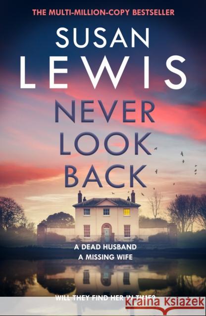 Never Look Back Susan Lewis 9780008734213 HarperCollins Publishers - książka