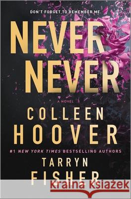 Never Never Hoover, Colleen 9781335004895 Canary Street Press - książka