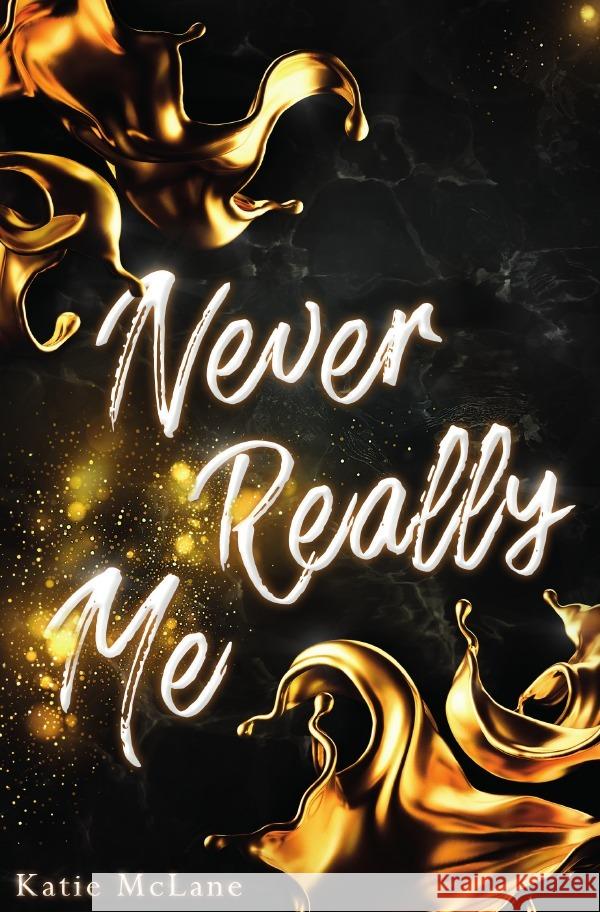 Never Really Me McLane, Katie 9783753166445 epubli - książka