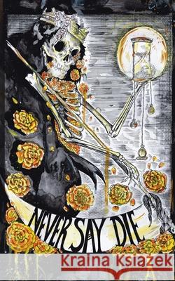 Never Say Die Fionn MacPherson 9780648414681 Canberra Speculative Fiction Guild Publishing - książka