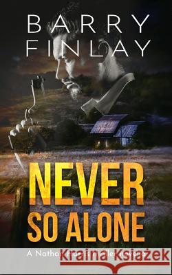 Never So Alone: A Marcie Kane Thriller Collection Prequel Finlay, Barry 9780995937956 Keep on Climbing - książka