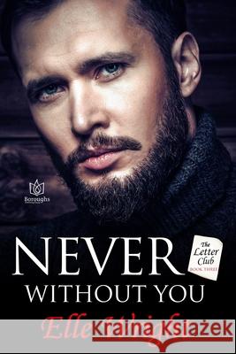 Never Without You Elle Wright 9781951055813 R. R. Bowker - książka