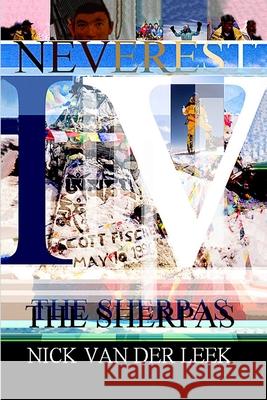 Neverest IV: The Sherpas Nick Van Der Leek 9798532599970 Independently Published - książka