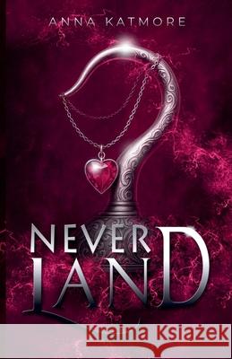 Neverland Anna Katmore 9798227413826 Anna Katmore - książka