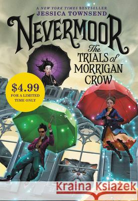 Nevermoor: The Trials of Morrigan Crow Jessica Townsend 9780316439954 Little, Brown Books for Young Readers - książka