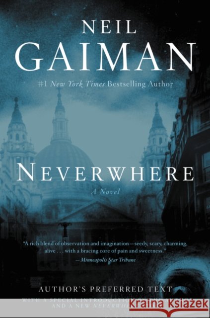 Neverwhere: Author's Preferred Text Neil Gaiman 9780062371058 William Morrow & Company - książka