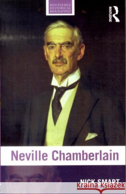 Neville Chamberlain Nick Smart 9780415458658  - książka