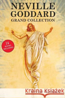 Neville Goddard Grand Collection Neville Goddard   9789355223227 Classy Publishing - książka