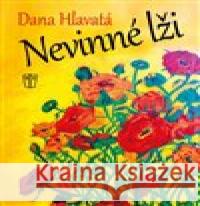 Nevinné lži Dana Hlavatá 9788020616913 Naše vojsko - książka