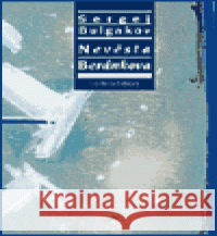 Nevěsta Beránkova S.N. Bulgakov 9788086715216  - książka