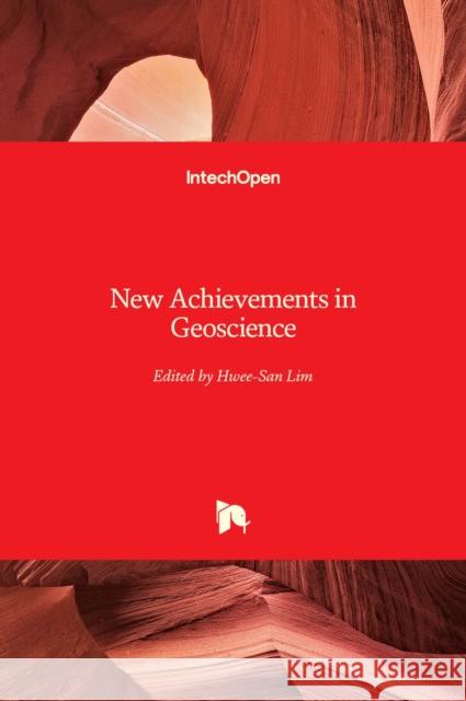 New Achievements in Geoscience Hwee-San Lim 9789535102632 Intechopen - książka