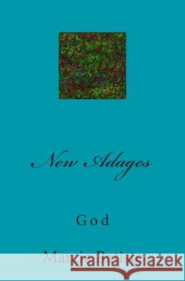 New Adages: God Marcia Batiste Smith Wilson 9781497403840 Createspace - książka