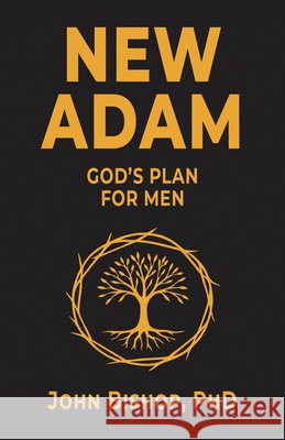 New Adam: God's Plan for Men John Bishop 9781639663958 Our Sunday Visitor - książka