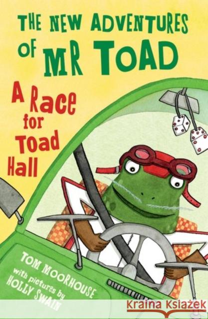 New Adventures of Mr Toad: A Race for Toad Hall  Moorhouse, Tom 9780192746733  - książka
