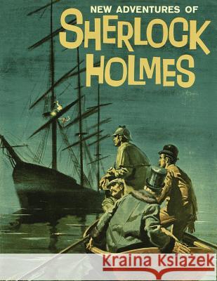 New Adventures of Sherlock Holmes: (Dell Comic Reprint) Doyle, Arthur Conan 9781616462697 Coachwhip Publications - książka