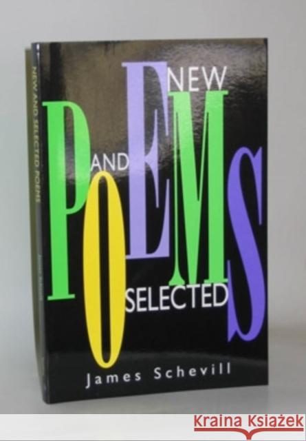 New and Selected Poems Schevill, James 9780804010283 Swallow Press - książka