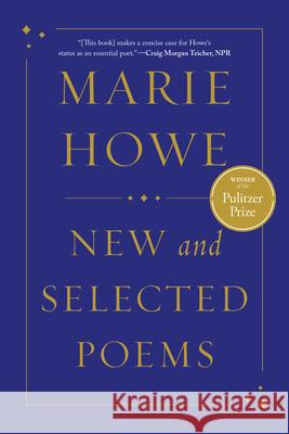 New and Selected Poems Marie Howe 9781324117674 W. W. Norton & Company - książka