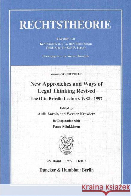New Approaches and Ways of Legal Thinking Revised: The Otto Brusiin Lectures 1982-1997. Brusiin-Sonderheft. Zeitschrift Rechtstheorie, 28. Band (1997) Aarnio, Aulis 9783428096008 Duncker & Humblot - książka