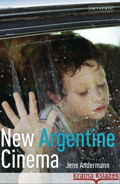 New Argentine Cinema Jens Andermann 9781848854628  - książka