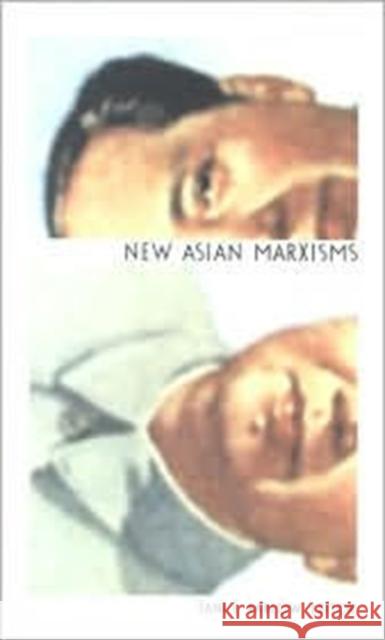 New Asian Marxisms Tani E. Barlow 9780822328735 Duke University Press - książka