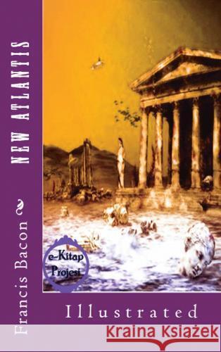 New Atlantis Francis Bacon 9786256015074 E-Kitap Projesi & Cheapest Books - książka