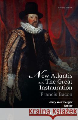New Atlantis and the Great Instauration Weinberger, Jerry 9781119097983 Wiley-Blackwell - książka