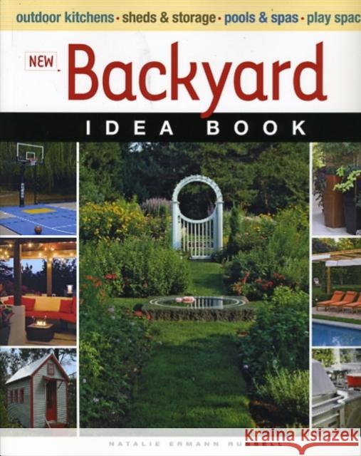 New Backyard Idea Book Natalie Erman 9781600851322 Taunton Press - książka
