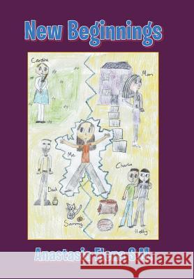 New Beginnings Anastasia Elena S 9781543488876 Xlibris UK - książka