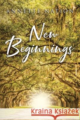 New Beginnings Annette Nation 9798891125445 Sophia Institute Press - książka