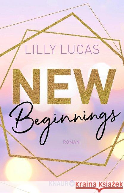 New Beginnings : Roman Lucas, Lilly 9783426524473 Droemer/Knaur - książka