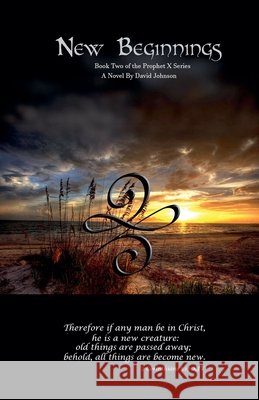 New Beginnings - Book 2 David Johnson 9798224414260 David Johnson - książka