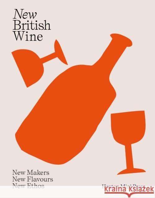 New British Wine Maria Bell 9781914314230 Hoxton Mini Press - książka