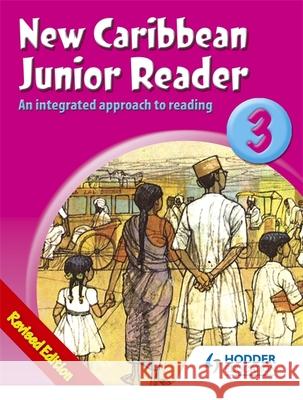 New Caribbean Junior Readers 3 David Walker 9780602226756 HEINEMANN EDUCATIONAL BOOKS - PRIMARY DIVISIO - książka
