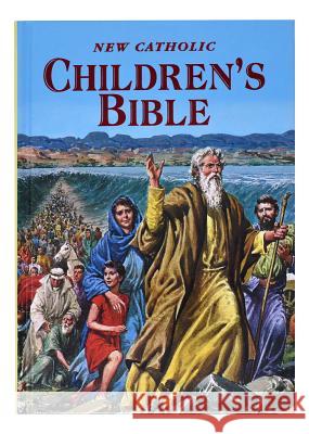 New Catholic Children's Bible: Inspiring Bible Stories in Word and Picture Donaghy, Thomas J. 9780899426440 Catholic Book Publishing Company - książka