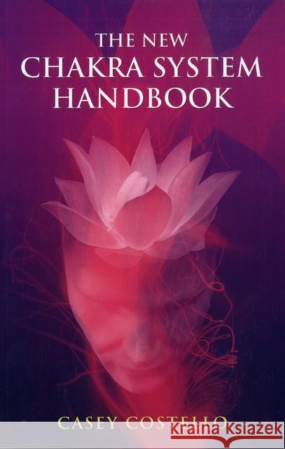 New Chakra System Handbook, The Keren Costello 9781846940651 John Hunt Publishing - książka