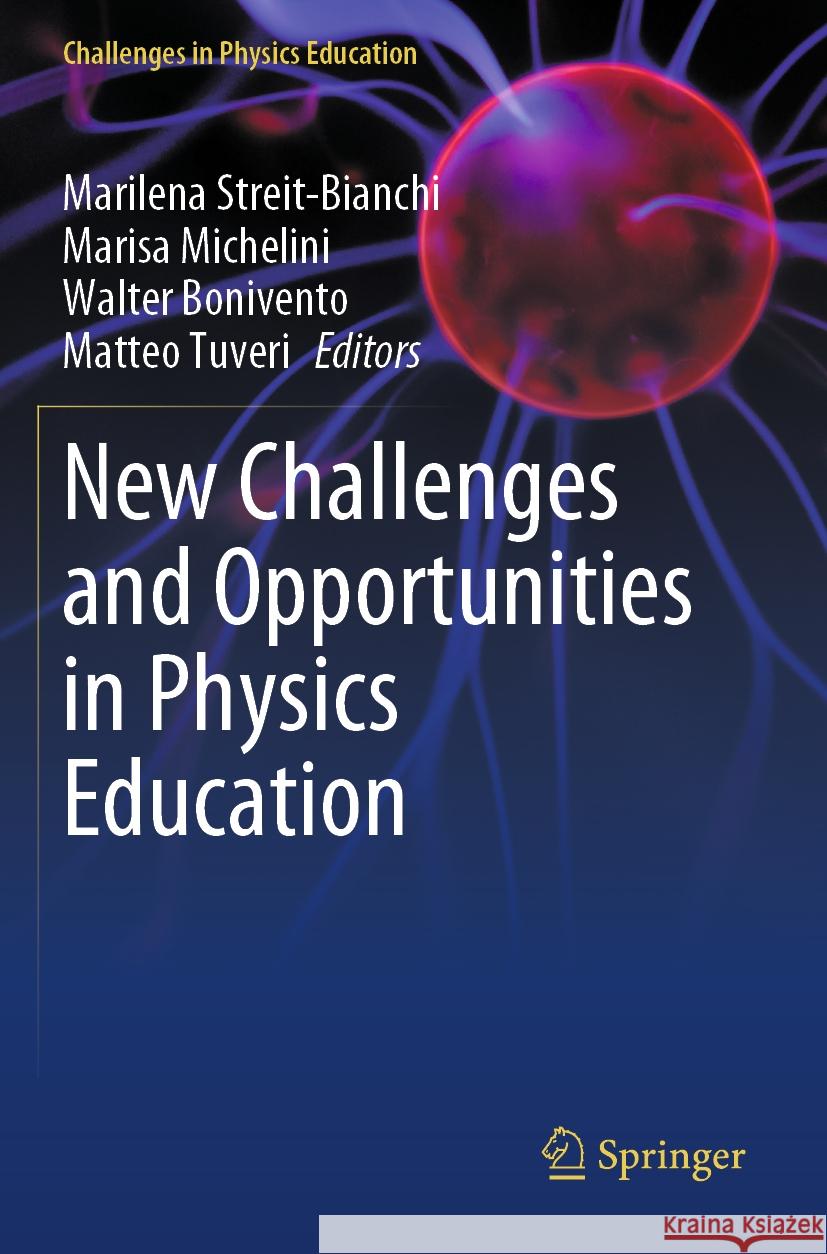 New Challenges and Opportunities in Physics Education  9783031373893 Springer - książka