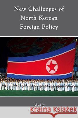 New Challenges of North Korean Foreign Policy Kyung-Ae Park 9780230103634 Palgrave MacMillan - książka