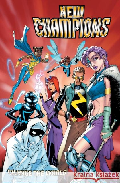 New Champions: Change Is Coming Steve Foxe 9781302963415 Marvel Universe - książka
