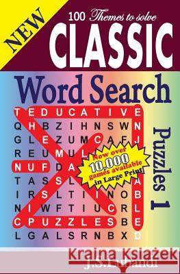 New Classic Word Search Puzzles. J. S. Lubandi 9781499677713 Createspace - książka