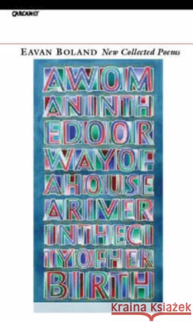 New Collected Poems Eavan Boland 9781857548587 Carcanet Press Ltd - książka