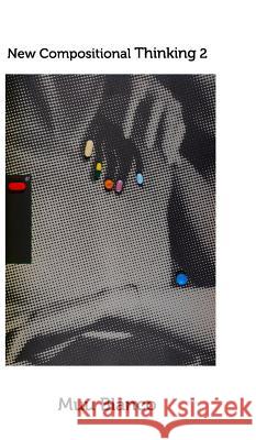 New Compositional Thinking 2 Muu Blanco 9781367872233 Blurb - książka