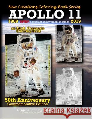 New Creations Coloring Book Series: Apollo 11 Brad Davis Teresa Davis 9781947121973 New Creations Coloring Book Series - książka