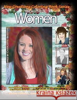 New Creations Coloring Book Series: Beautiful Women Brad Davis Teresa Davis 9781951363239 New Creations Coloring Book Series - książka