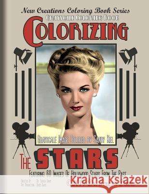 New Creations Coloring Book Series: Colorizing The Stars Brad Davis Teresa Davis 9781947121874 New Creations Coloring Book Series - książka