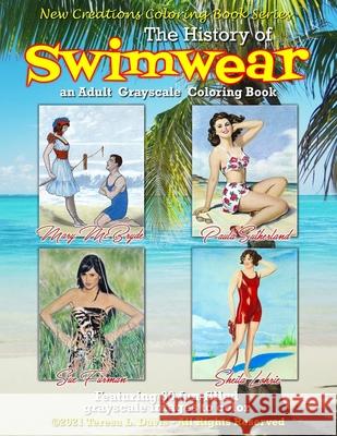 New Creations Coloring Book Series: The History of Swimwear Brad Davis Teresa Davis 9781951363611 New Creations Coloring Book Series - książka