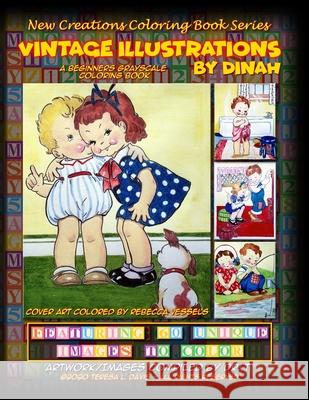 New Creations Coloring Book Series: Vintage Illustrations By Dinah Brad Davis Teresa Davis 9781951363291 New Creations Coloring Book Series - książka